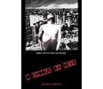 Livro O Choque da Neve - Belmiro Santos
